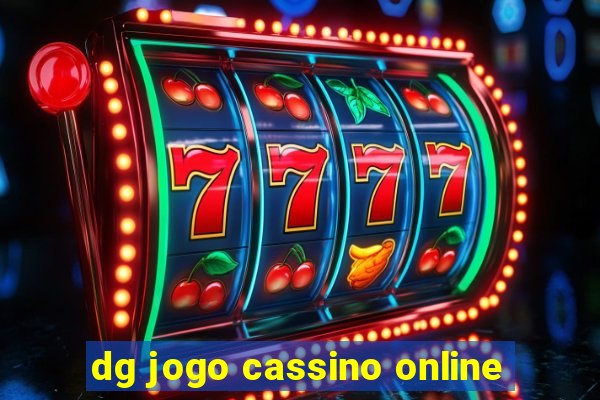 dg jogo cassino online